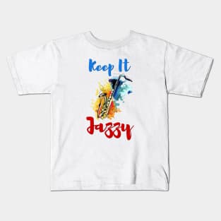 Keep it Jazzy Kids T-Shirt